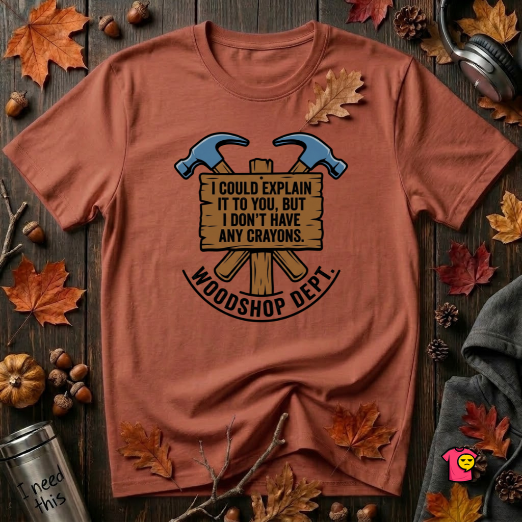 Woodshop Department woodworking t-shirt in Rust by Snarky Sarks