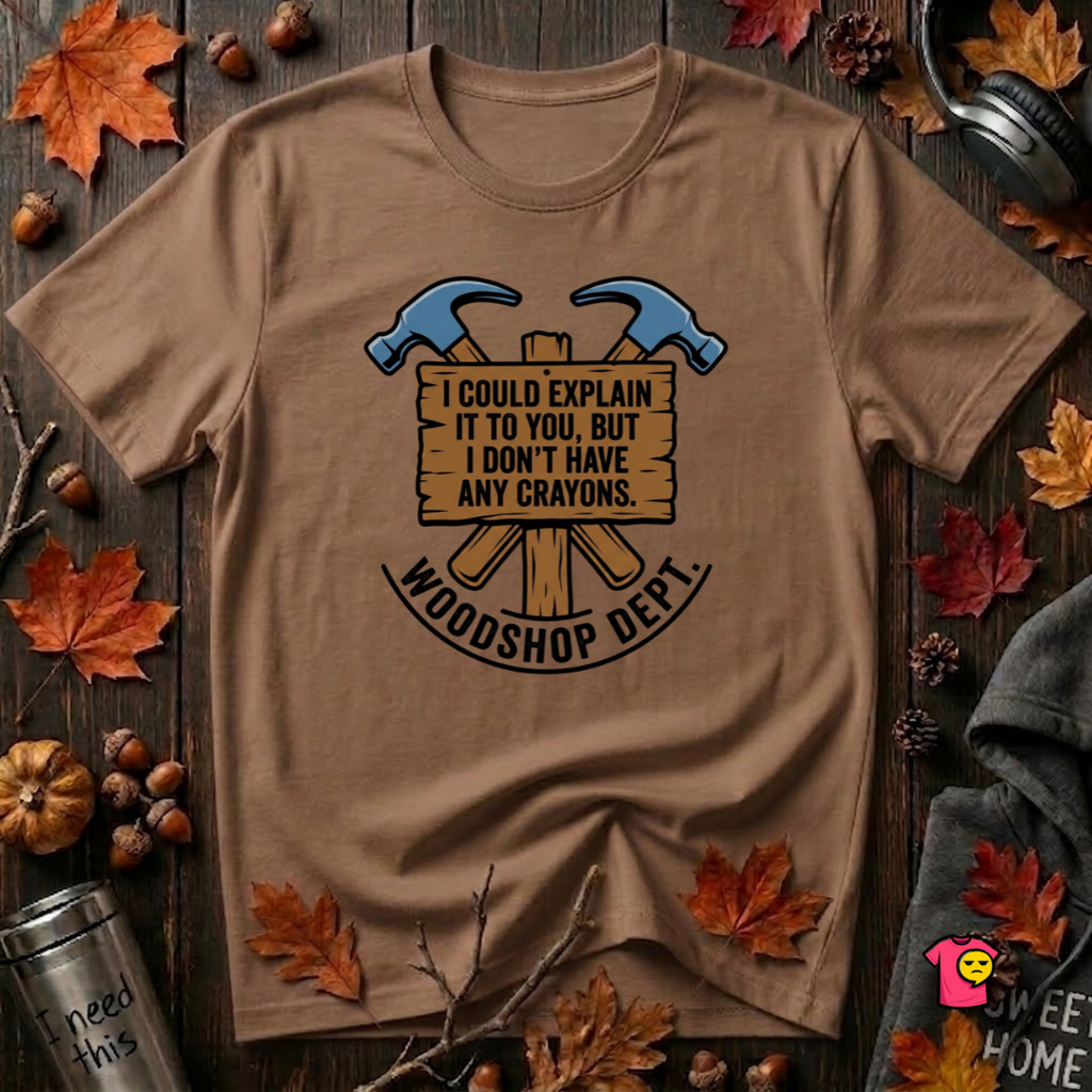Woodshop Department woodworking t-shirt in Sand Dune by Snarky Sarks