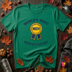 World's Most Okayest Effort sarcastic t-shirt in Kelly by Snarky Sarks