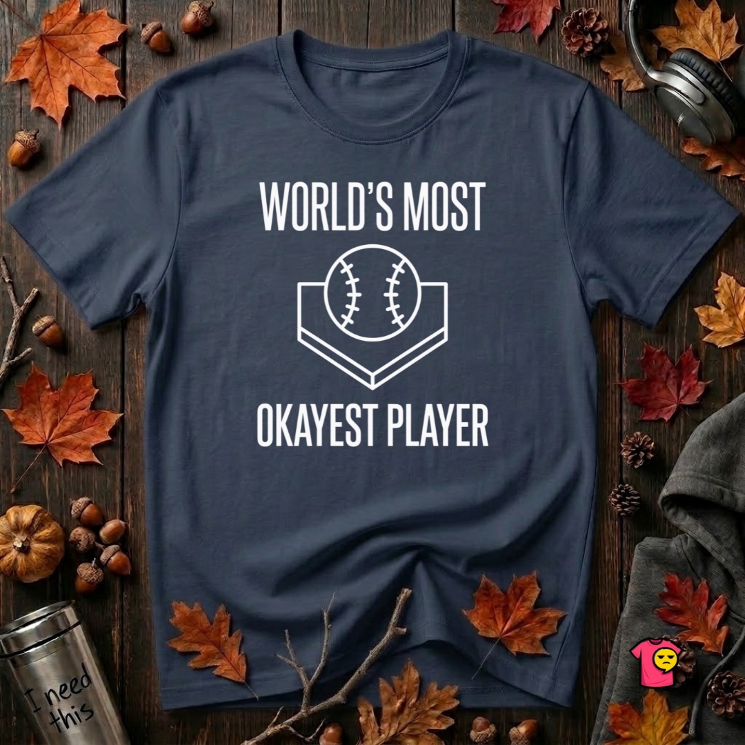World's Most Okayest Player sarcastic graphic t-shirt in Navy by Snarky Sarks