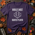 World's Most Okayest Player sarcastic graphic t-shirt in Team Purple by Snarky Sarks
