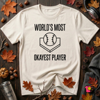World's Most Okayest Player sarcastic graphic t-shirt in White by Snarky Sarks