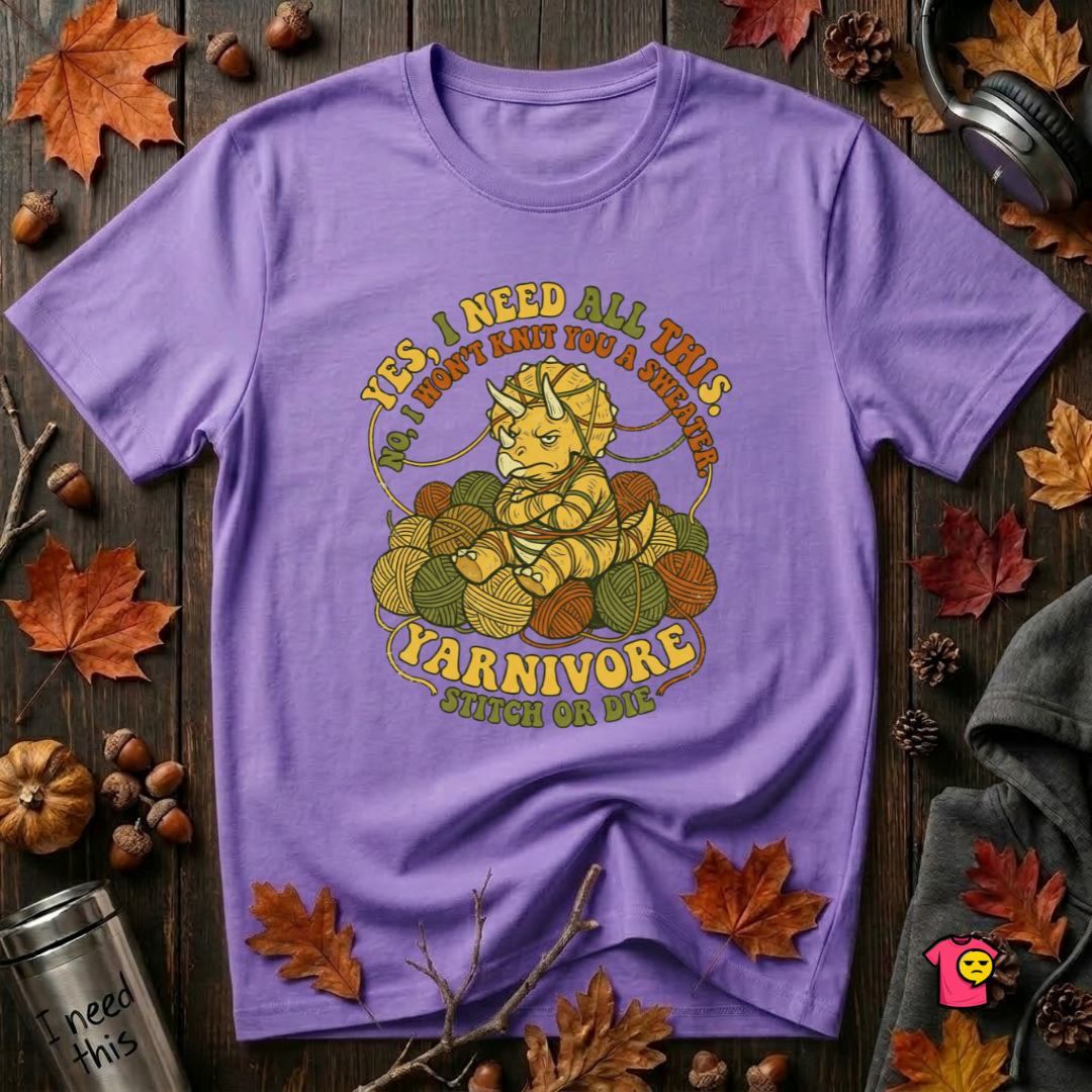 Yarnivore -- Yes, I Need all This knitting t-shirt in Heather Team Purple by Snarky Sarks