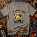 Yay, Adulting! sarcastic graphic t-shirt in Asphalt by Snarky Sarks