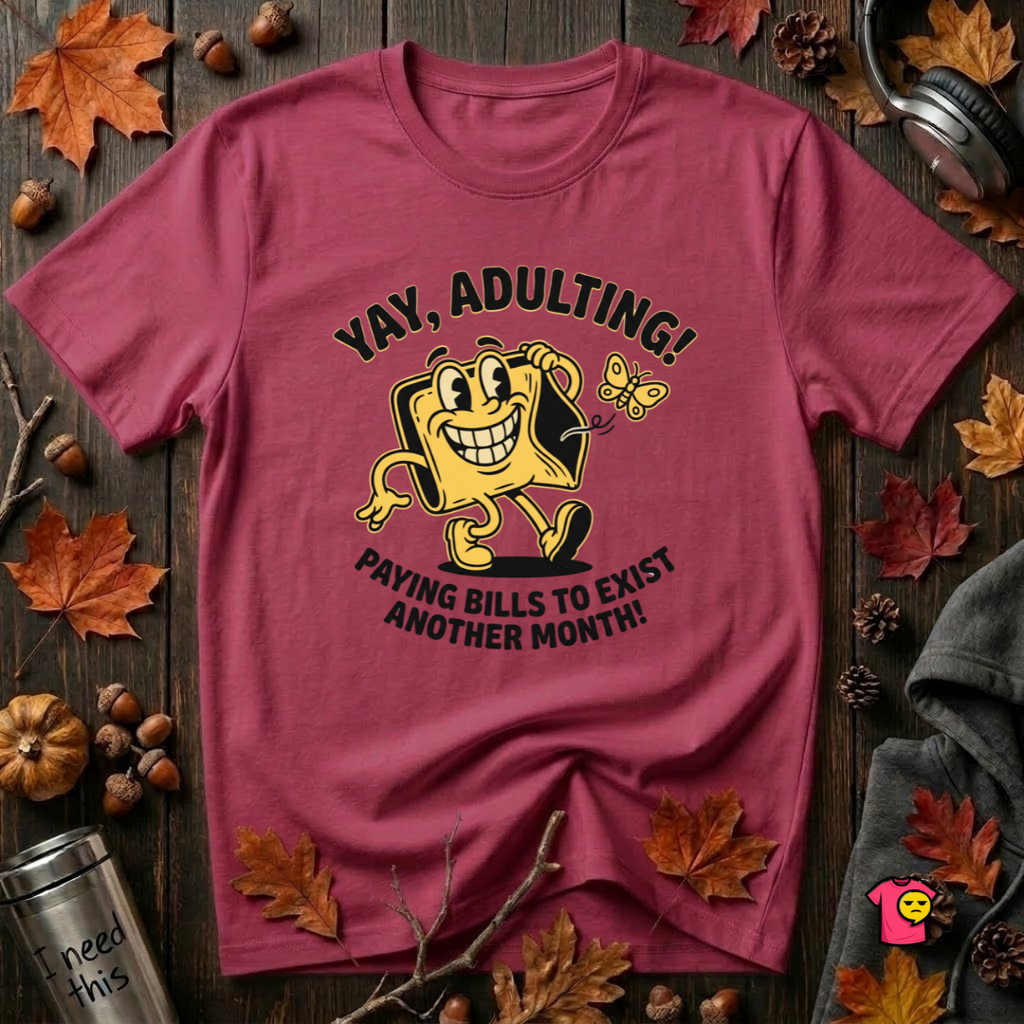 Yay, Adulting! sarcastic graphic t-shirt in Cardinal by Snarky Sarks