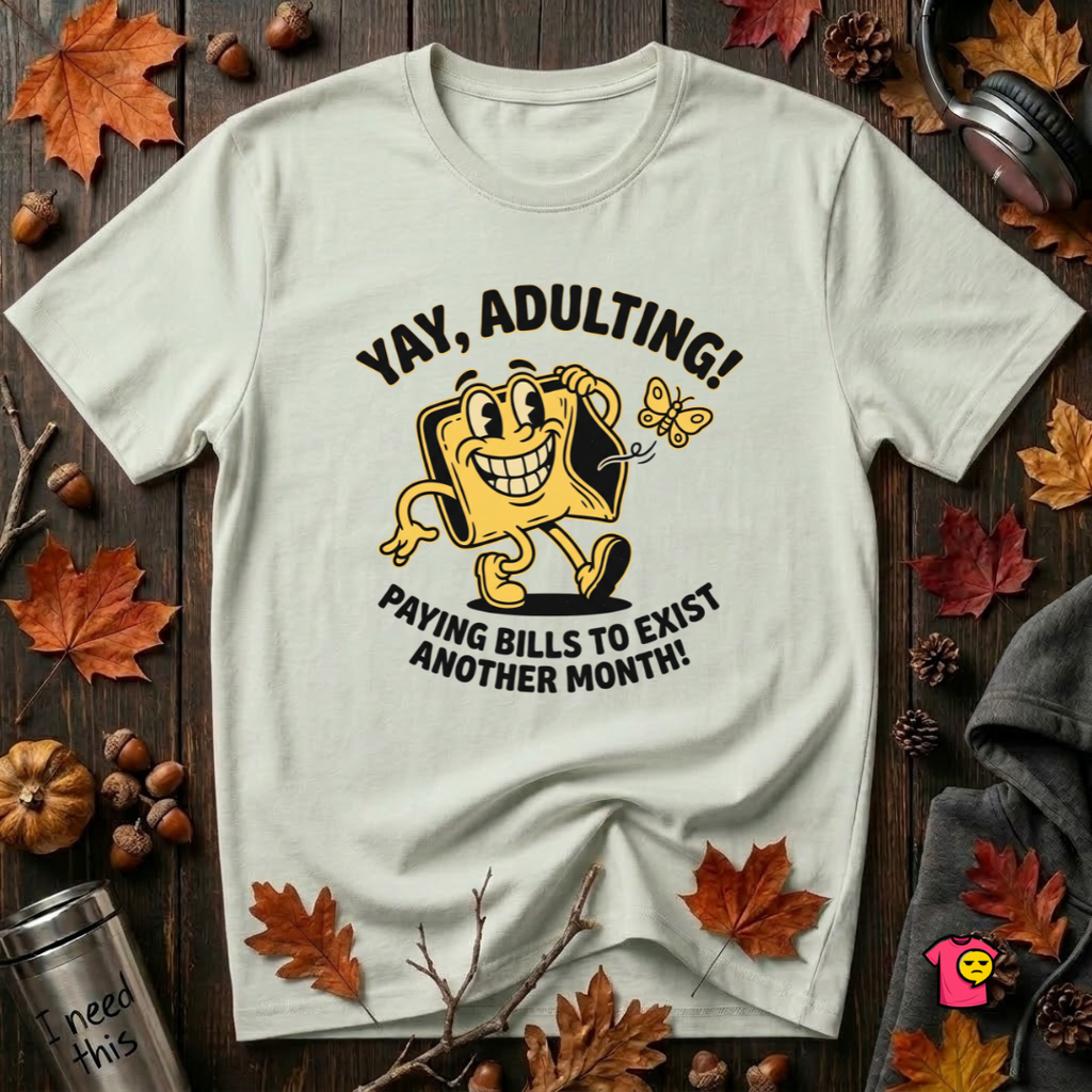 Yay, Adulting! sarcastic graphic t-shirt in Citron by Snarky Sarks