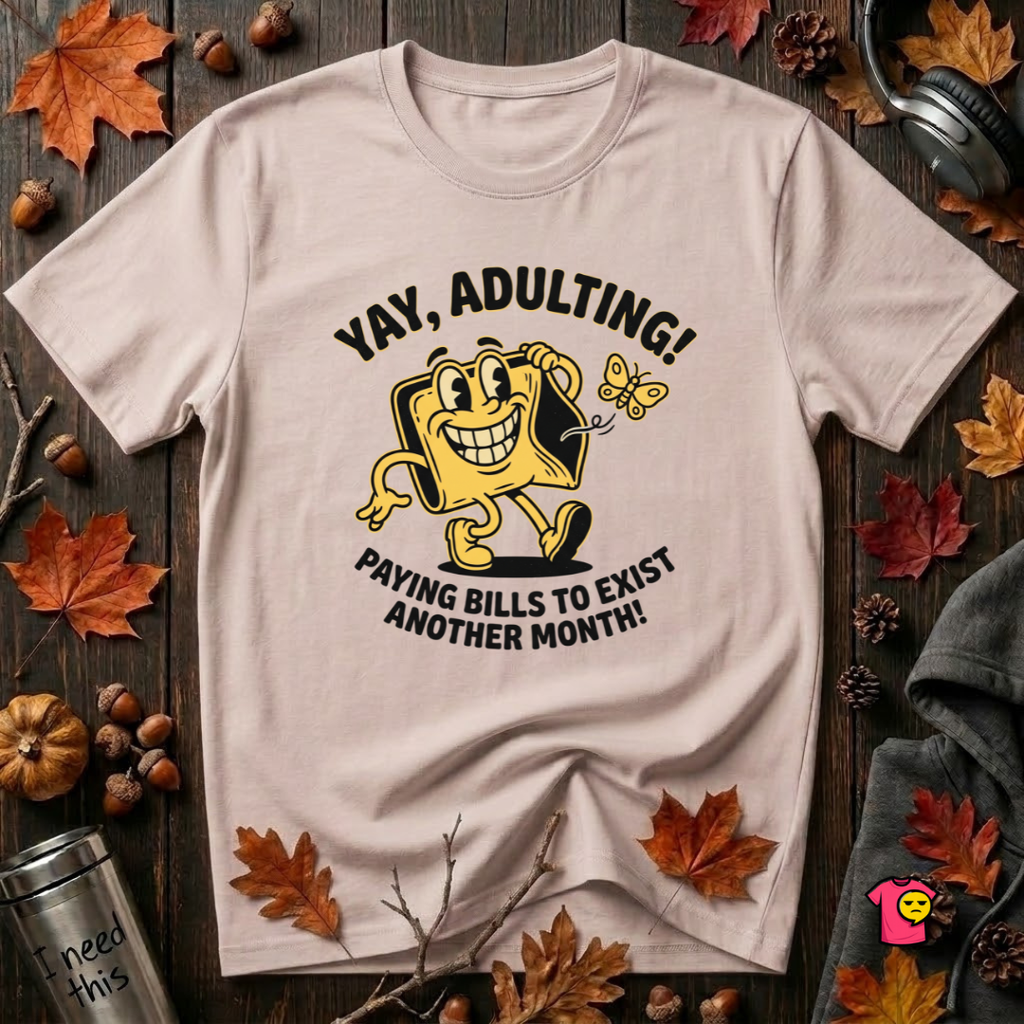 Yay, Adulting! sarcastic graphic t-shirt in Soft Pink by Snarky Sarks