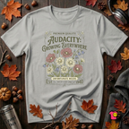 Audacity -- Growing Everywhere T-Shirt