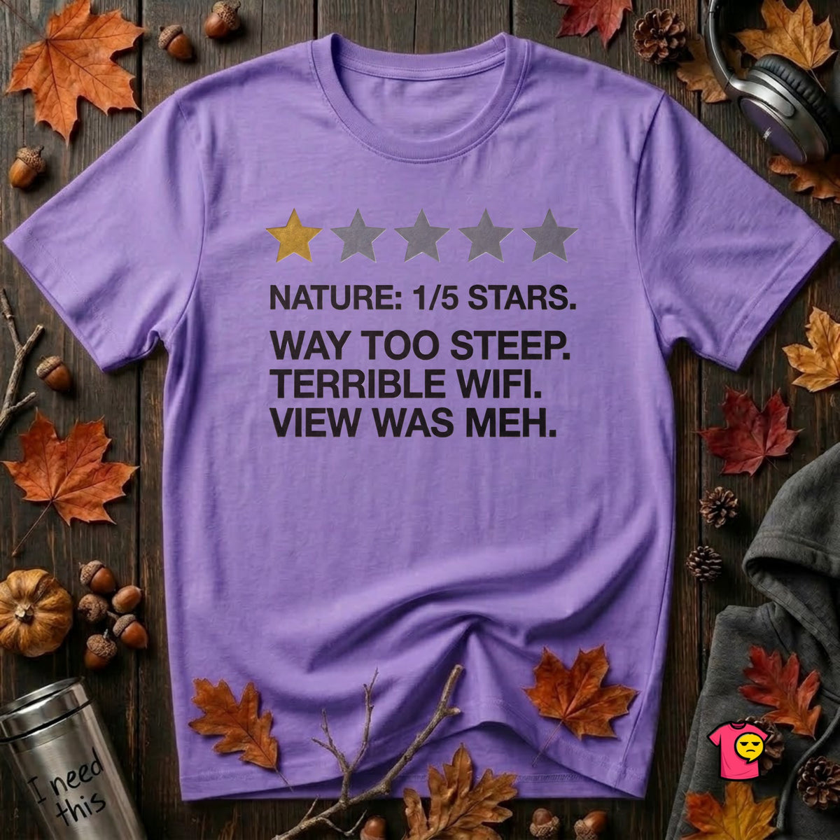Nature's Disappointment sarcastic graphic t-shirt in Heather Team Purple by Snarky Sarks