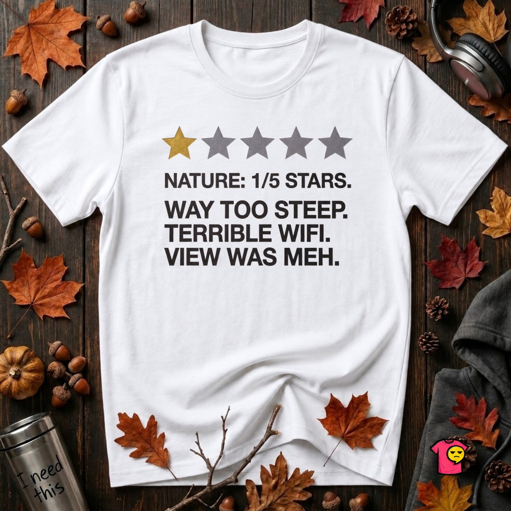 Nature's Disappointment sarcastic graphic t-shirt in White by Snarky Sarks